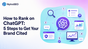 How to rank on ChatGPT: 5 steps to get your brand cited.
