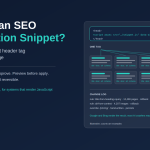 What is an SEO automation snippet: one JavaScript header tag that optimizes every page